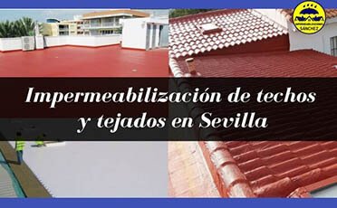 Impermeabilización de tejados Sevilla